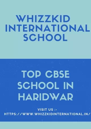 Top CBSE school in haridwar | Whizzkid International School