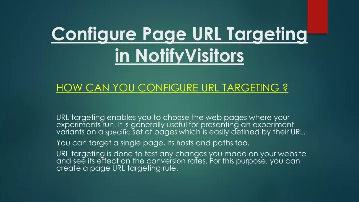 configure page url targeting in notifyvisitors
