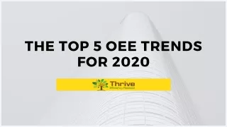 The Top 5 OEE Trends for 2020
