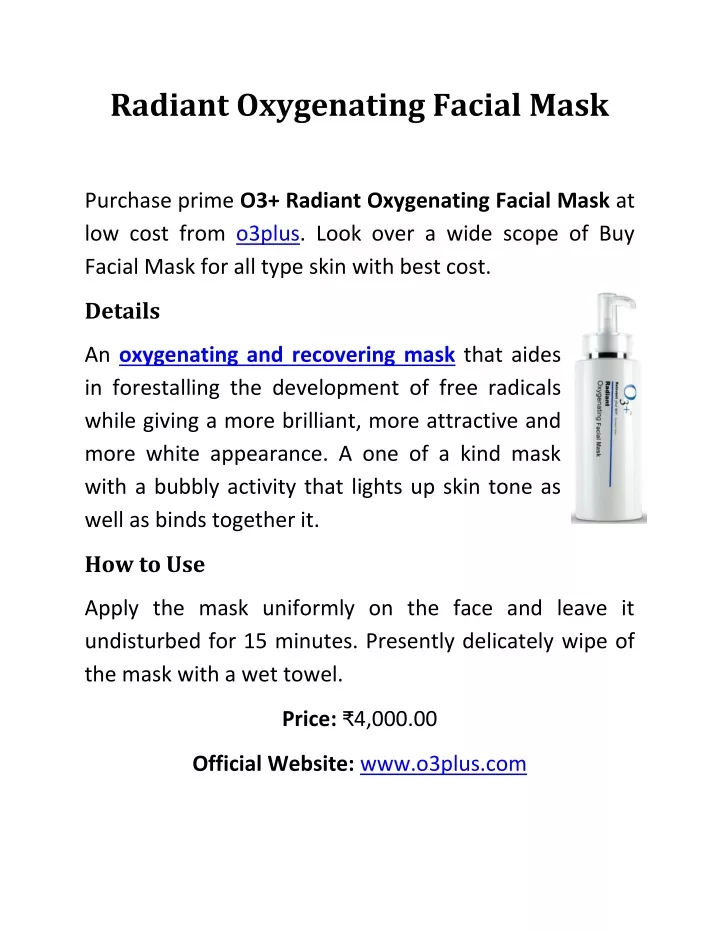 radiant oxygenating facial mask