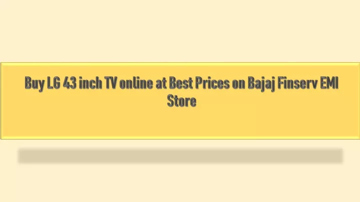 buy lg 43 inch tv online at best prices on bajaj finserv emi store