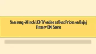 Samsung 40 inch LED TV online at Best Prices on Bajaj Finserv EMI Store