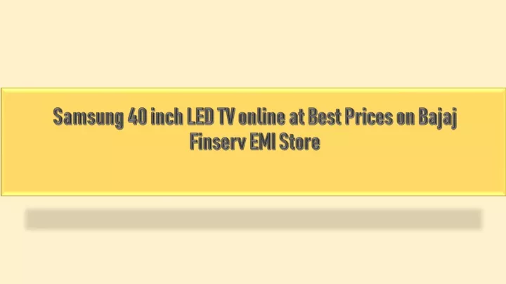 samsung 40 inch led tv online at best prices on bajaj finserv emi store