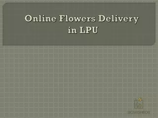 Online Flowers Delivery in LPU