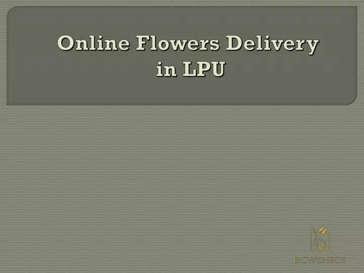 online flowers delivery in lpu