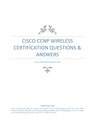 Get complete detail on Cisco CCNP Wireless 300-365 Certification