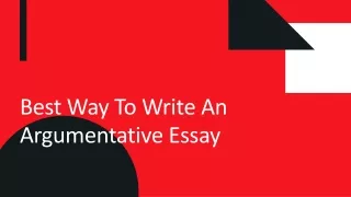 The Right Way to Write An Argumentative Essay