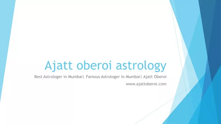 ajatt oberoi astrology