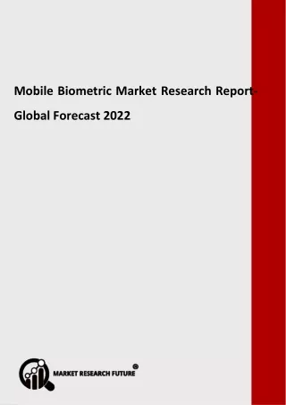 Mobile Biometric Market 2020 by Current & Upcoming Trends