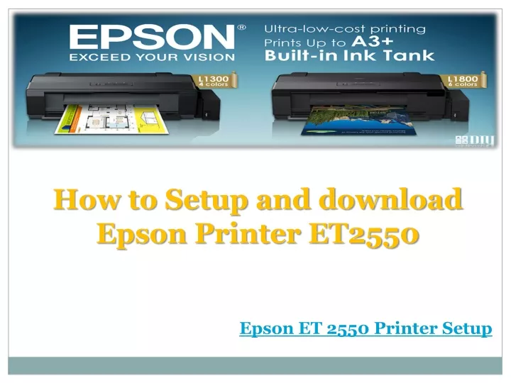how to setup and download epson printer et2550