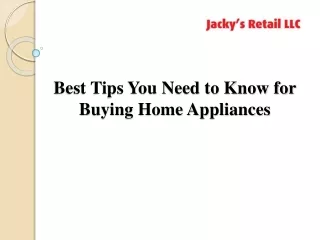 Best Tips You Need to Know for Buying Home Appliances