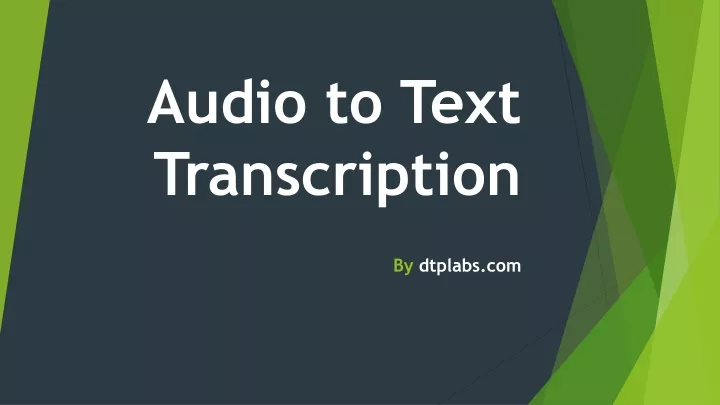 audio to text transcription