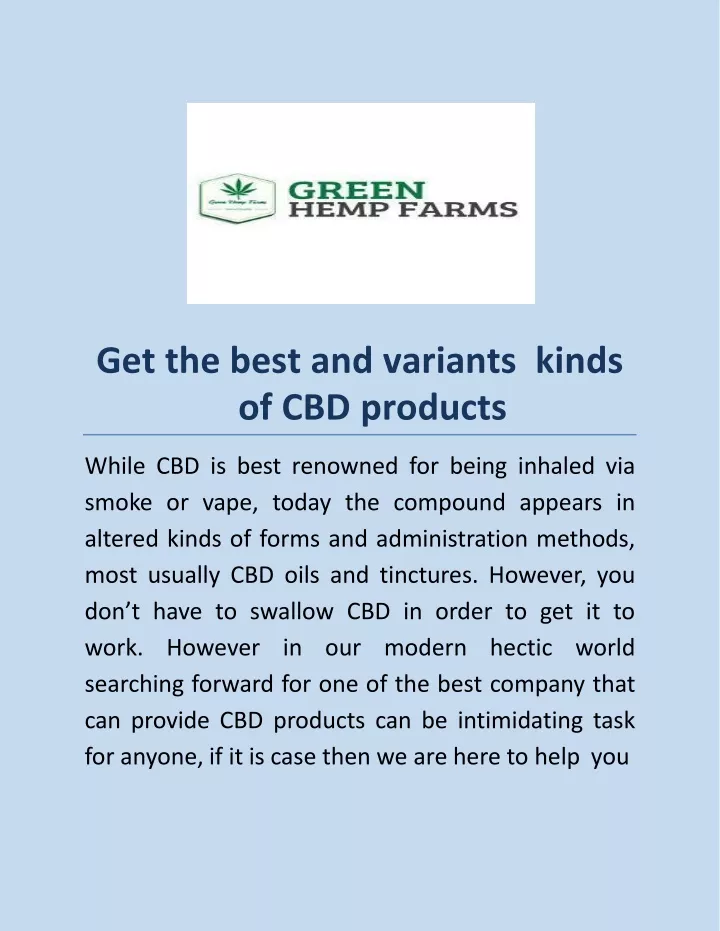 get the best and variants kinds of cbd products