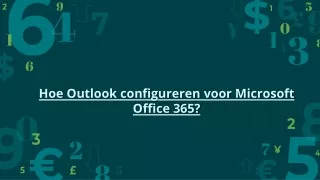 Hoe Outlook configureren voor Microsoft Office 365?