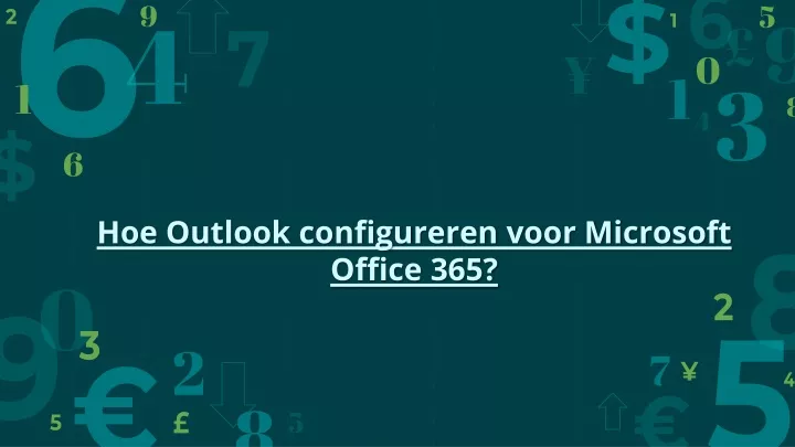hoe outlook configureren voor microsoft office 365