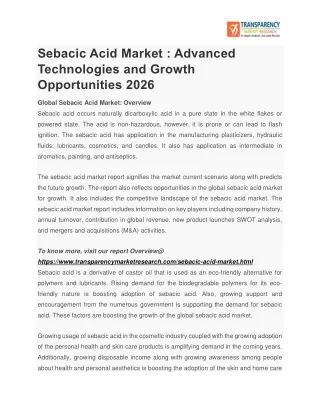 Sebacic Acid Market : Advanced Technologies and Growth Opportunities 2026