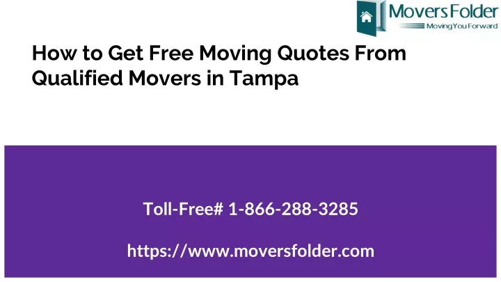 how to get free moving quotes from qualified movers in tampa