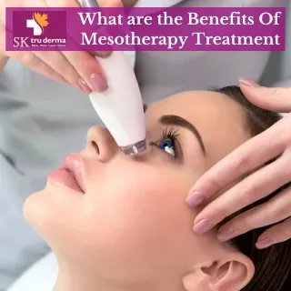 Benefits Of Mesotherapy Treatment By Top Dermatologist in Sarjapur Road, Bangalore