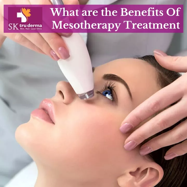 what are the benefits of mesotherapy treatment