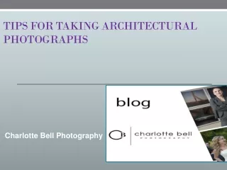 Tips for taking architectural photographs