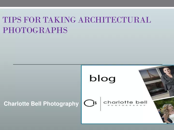 tips for taking architectural photographs