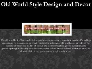 Old World Style Design and Decor