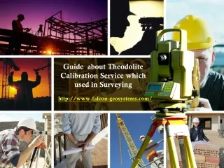 Guide  about Theodolite Calibration Service which used in Surveying