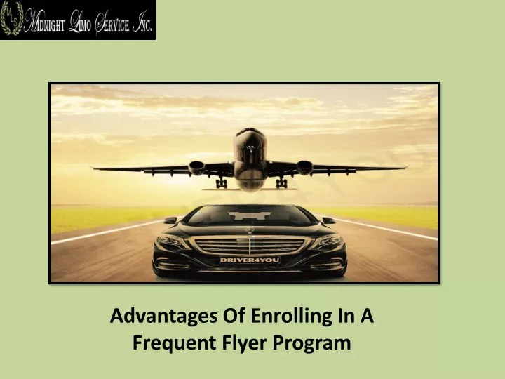advantages of enrolling in a frequent flyer
