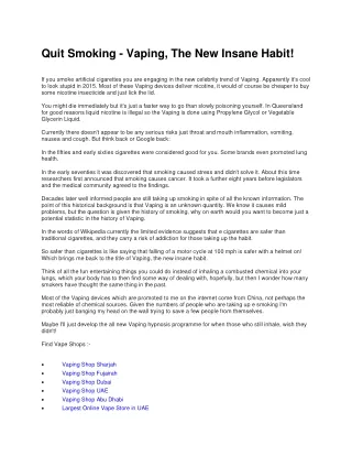 Quit Smoking - Vaping, The New Insane Habit!