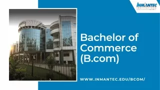 Bachelor of Commerce (B.Com) - INMANTEC Institutions