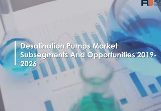 Desalination Pumps Market In-depth Insights & Statistical analysis 2019-2026
