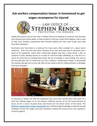 Ask workers compensation lawyer in homestead to get wages recompense for injured