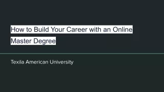 How to Build Your Career with an Online Master Degree