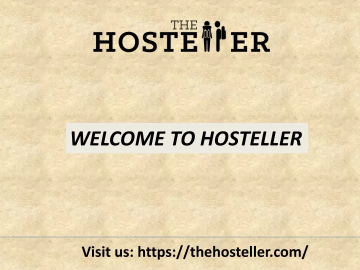 welcome to hosteller