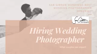 Key Points To Remember While Hiring Wedding Photographer | Wedding Photographer Somerset