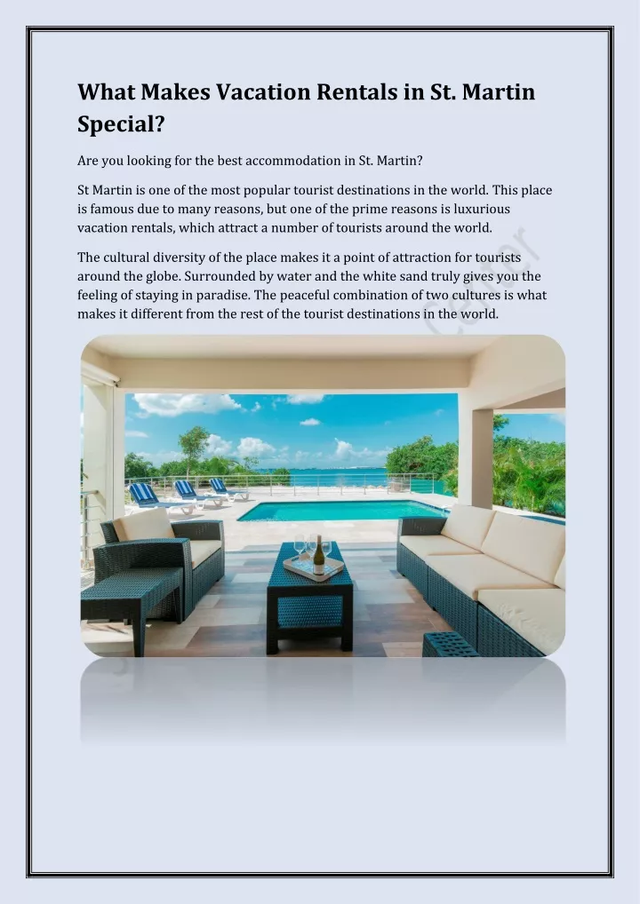 what makes vacation rentals in st martin special