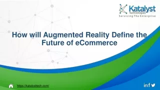 How will Augmented Reality Define the Future of eCommerce?