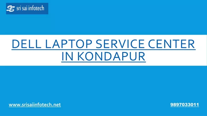 dell laptop service center in kondapur
