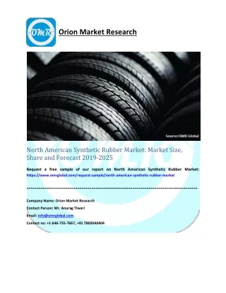 North American Synthetic Rubber Market: Market Size, Share and Forecast 2019-2025