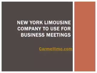 New York Limousine Company to use for Business Meetings