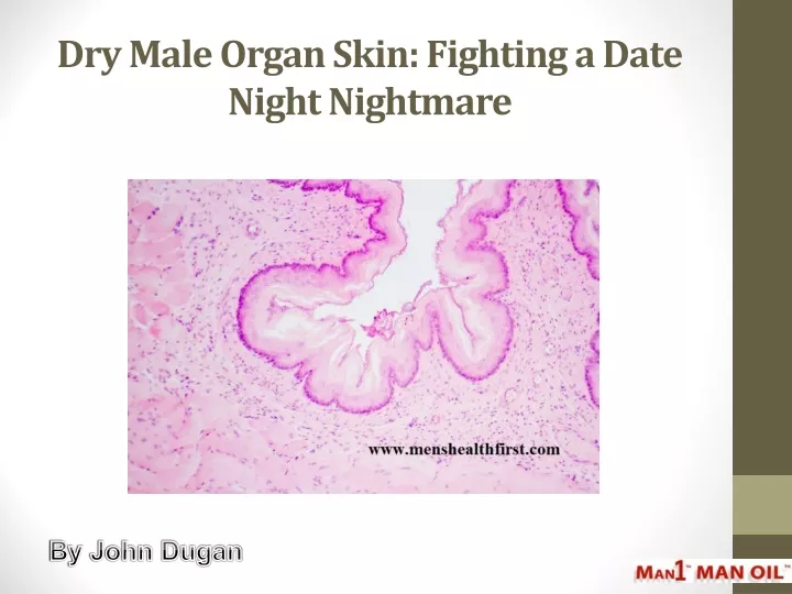 dry male organ skin fighting a date night nightmare