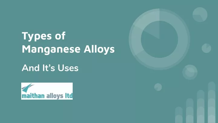 types of manganese alloys