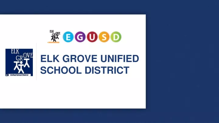 elk grove unified school district