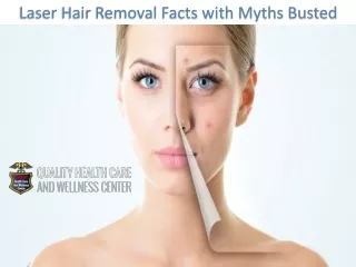 Laser Hair Removal Facts with Myths Busted