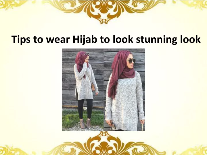 tips to wear hijab to look stunning look