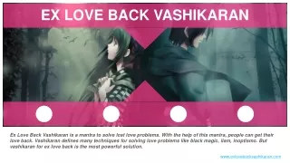 Ex Love Back Vashikaran