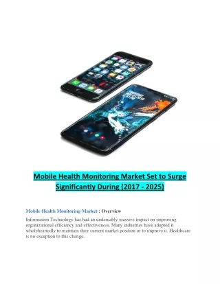Mobile Health Monitoring Market Set to Surge Significantly During (2017 - 2025)