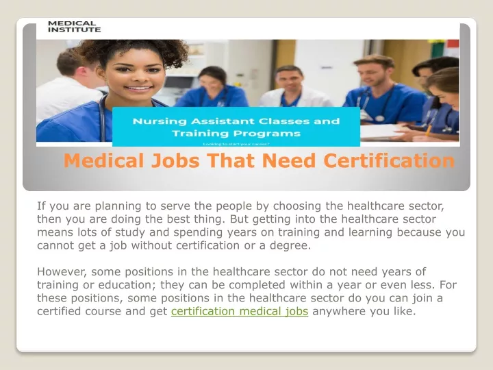 medical jobs that need certification