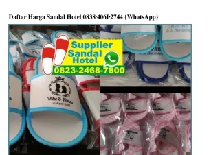 daftar harga sandal hotel 0838 406i 2744 whatsapp