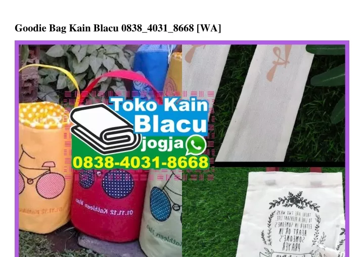 goodie bag kain blacu 0838 4031 8668 wa